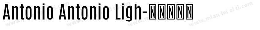 Antonio Antonio Ligh字体转换